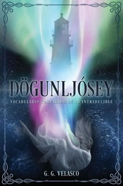 Cover for G G Velasco · Doegunljosey (Pocketbok) (2019)