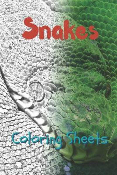 Cover for Julian Smith · Snake Coloring Sheets (Paperback Book) (2019)