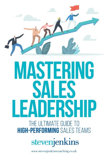 Cover for Steven Jenkins · Mastering Sales Leadership (Taschenbuch) (2023)