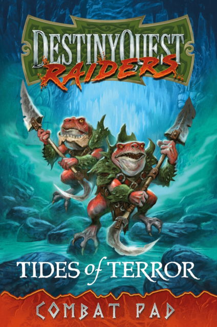 DestinyQuest: Tides of Terror Combat Pad - DestinyQuest - Michael J. Ward - Books - Troubador Publishing - 9781805144571 - June 28, 2024