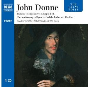 Cover for Whitehead,geoffrey / Keen,will · * The Great Poets: John Donne (CD) (2010)