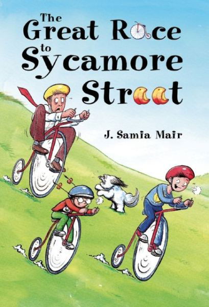 Cover for J. Samia Mair · The Great Race to Sycamore Street (Paperback Book) (2013)