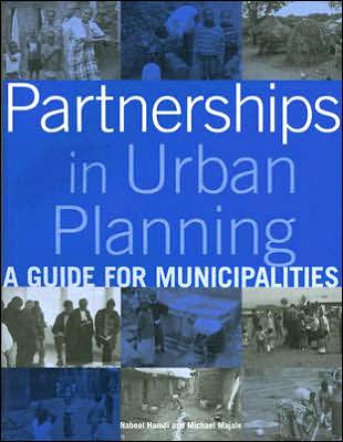 Cover for Nabeel Hamdi · Partnerships in Urban Planning: A Guide for Municipalities (Paperback Book) [New edition] (2006)