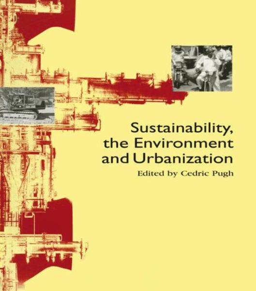 Cover for Cedric Pugh · Sustainability the Environment and Urbanisation (Paperback Book) (1996)