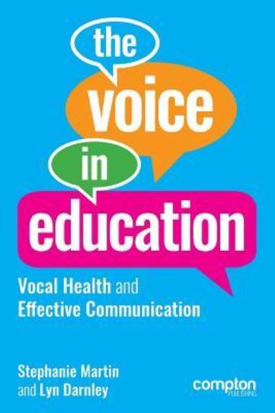 Cover for Stephanie Martin · The Voice in Education (Paperback Book) (2017)