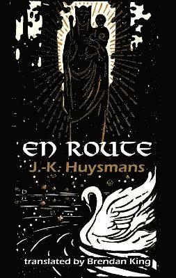 Cover for J.K. Huysmans · En Route - Dedalus European Classics (Paperback Book) (2024)