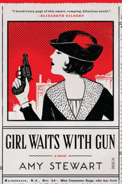 Cover for Amy Stewart · Girl Waits With Gun - Kopp sisters (Paperback Bog) [UK edition] (2016)