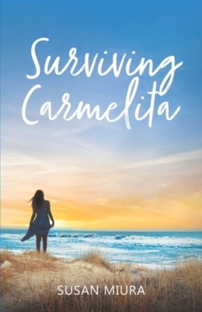 Cover for Susan Miura · Surviving Carmelita (Paperback Book) (2021)