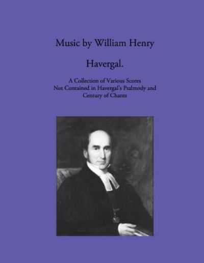 Cover for William Henry Havergal · Music by William Henry Havergal (Paperback Book) (2017)