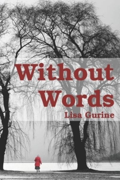 Cover for Lisa Gurine · Without Words (Paperback Book) (2020)