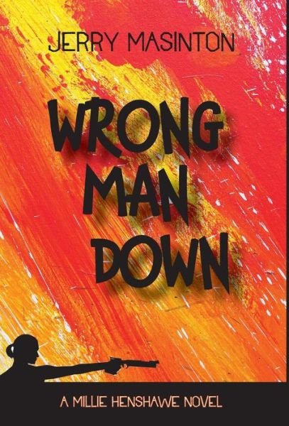 Cover for Jerry Masington · Wrong Man Down (Bok) (2020)