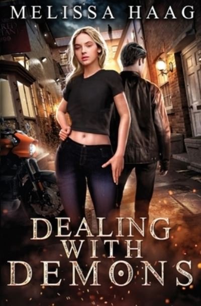 Cover for Melissa Haag · Dealing with Demons (Paperback Book) (2014)