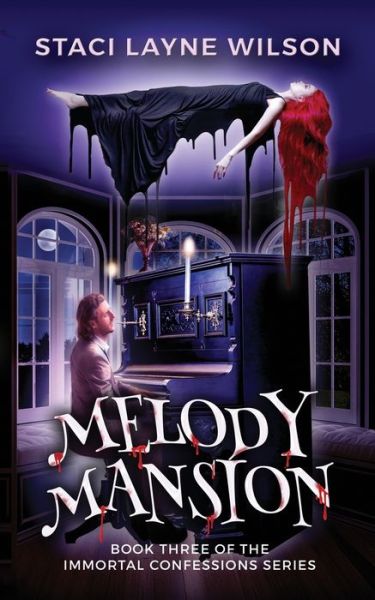 Cover for Staci Layne Wilson · Melody Mansion (Paperback Book) (2021)