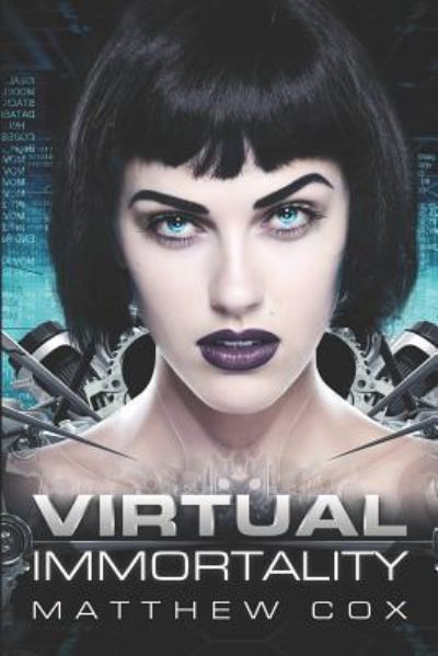 Cover for Matthew S Cox · Virtual Immortality (Paperback Book) (2018)