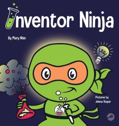 Cover for Mary Nhin · Inventor Ninja (Hardcover Book) (2020)