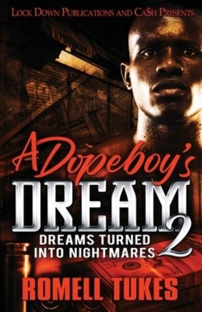 Cover for Romell Tukes · A Dopeboy's Dream 2 (Pocketbok) (2021)