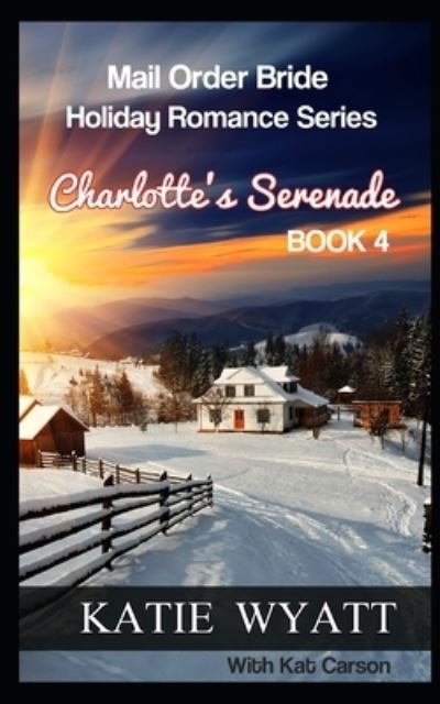 Cover for Kat Carson · Charlotte's Serenade (Paperback Book) (2017)