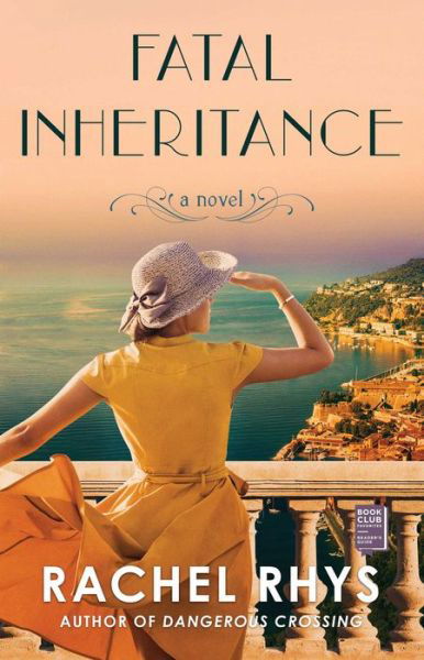 Cover for Rachel Rhys · Fatal Inheritance: A Novel (Pocketbok) (2019)