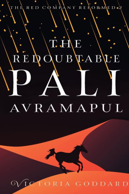 Cover for Victoria Goddard · The Redoubtable Pali Avramapul (Paperback Book) (2022)