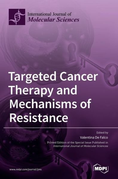 Cover for Mdpi Ag · Targeted Cancer Therapy and Mechanisms of Resistance (Hardcover Book) (2022)