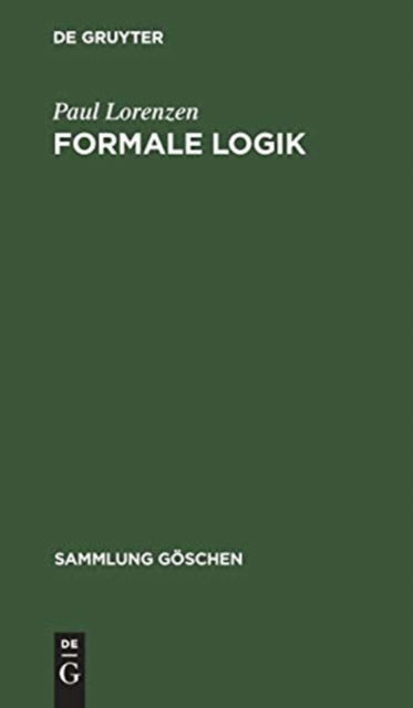 Cover for Paul Lorenzen · Formale Logik (Book) (1958)