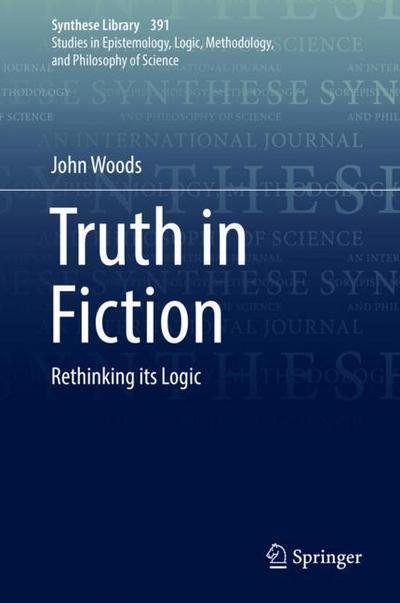 Cover for Woods · Truth in Fiction (Bok) [1st ed. 2018 edition] (2018)