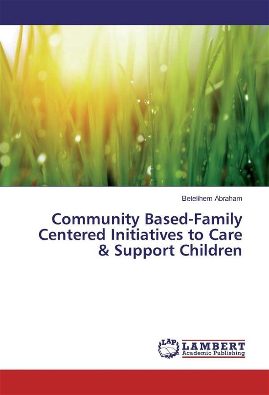Cover for Abraham · Community Based-Family Centered (Book)