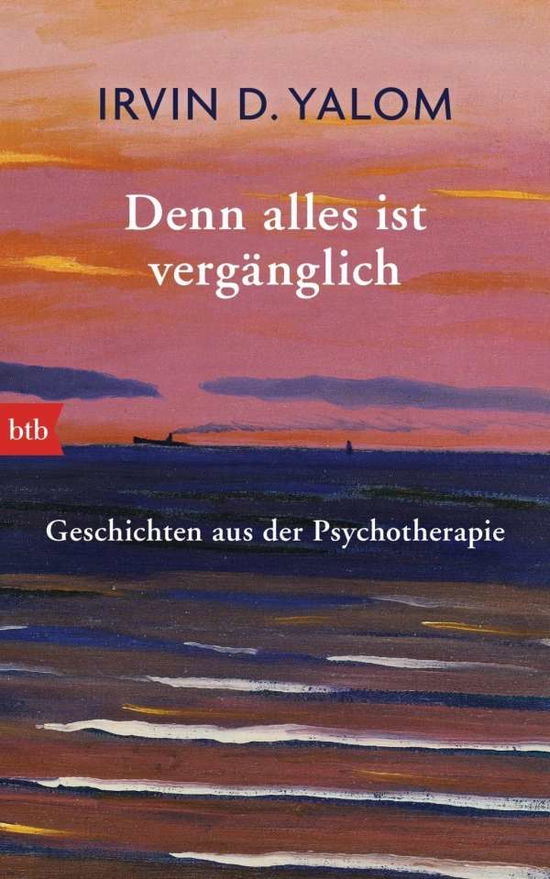 Cover for Yalom · Denn alles ist vergänglich (Book)