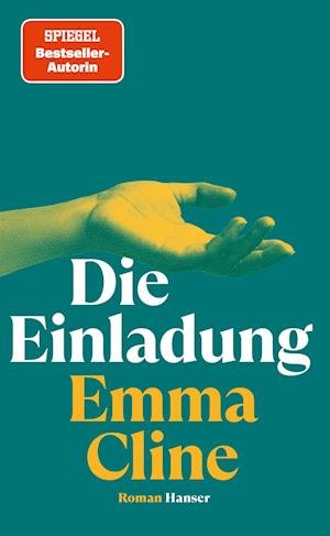Cover for Emma Cline · Die Einladung (Book) (2023)