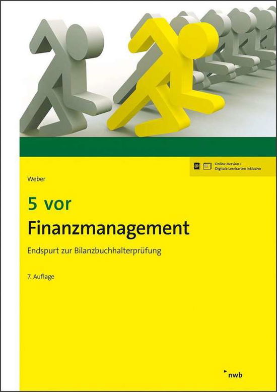 5 vor Finanzmanagement - Weber - Inne -  - 9783482606571 - 