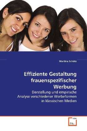 Effiziente Gestaltung frauenspez - Schütz - Książki -  - 9783639103571 - 