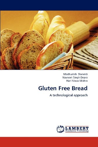 Cover for Hari Niwas Mishra · Gluten Free Bread: a Technological Approach (Paperback Book) (2012)
