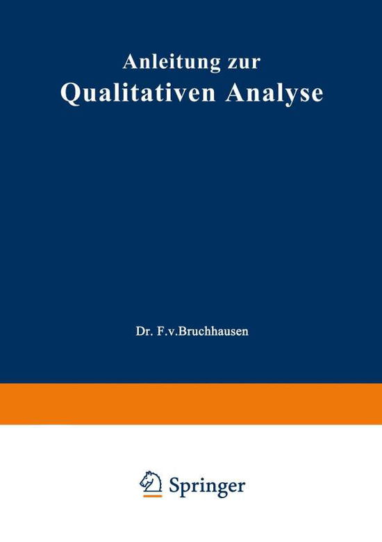 Cover for Ernst Schmidt · Anleitung Zur Qualitativen Analyse (Paperback Book) [14th 14. Aufl. 1938 edition] (2012)