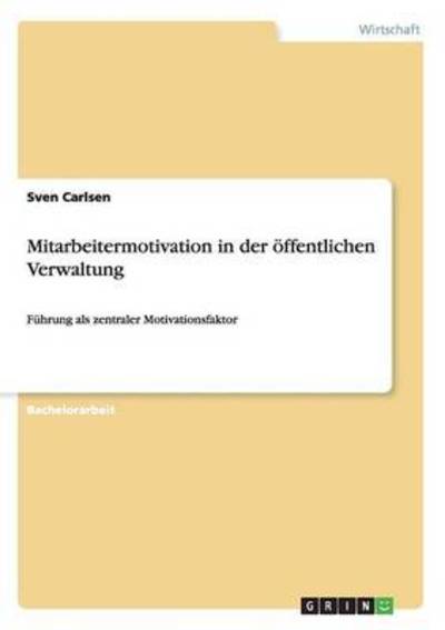 Cover for Carlsen · Mitarbeitermotivation in der öf (Book)