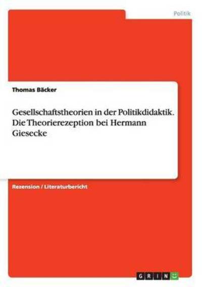 Cover for Bäcker · Gesellschaftstheorien in der (Book)