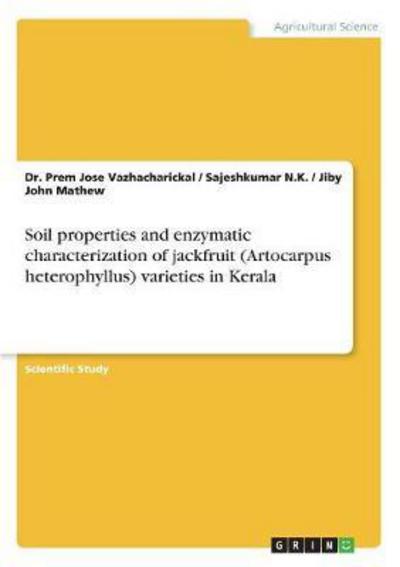 Cover for Vazhacharickal · Soil properties and enzy (Book) (2017)