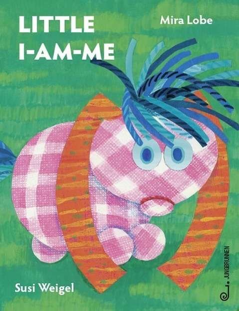 Cover for Lobe · Little I-Am-Me (Book)