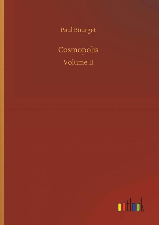 Cover for Bourget · Cosmopolis (Book) (2019)