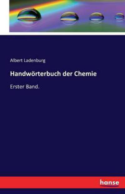 Cover for Ladenburg · Handwörterbuch der Chemie (Book) (2016)