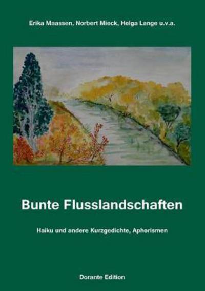 Cover for Maassen · Bunte Flusslandschaften (Book) (2016)