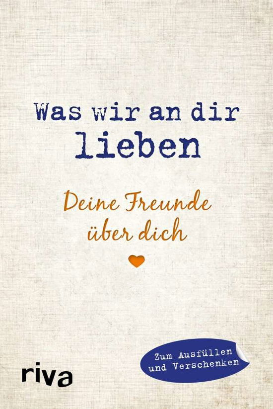 Cover for Reinwarth · Was wir an dir lieben - Deine (Bok)