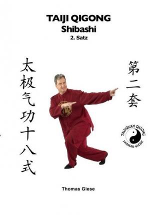 Cover for Giese · Taiji Qigong Shibashi, 2.Satz (Bog)