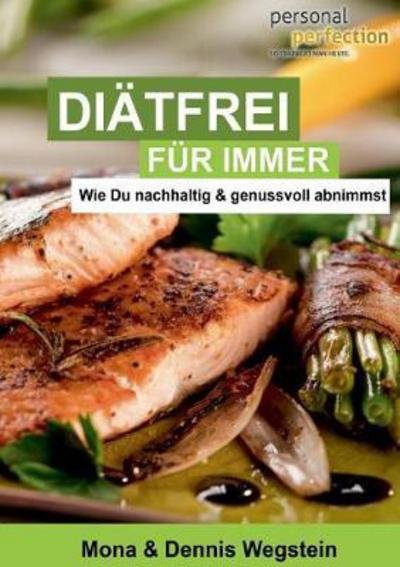 Cover for Wegstein · Diätfrei für immer (Bog) (2018)