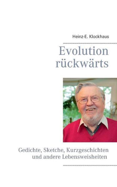 Cover for Klockhaus · Evolution rückwärts (Buch) (2020)