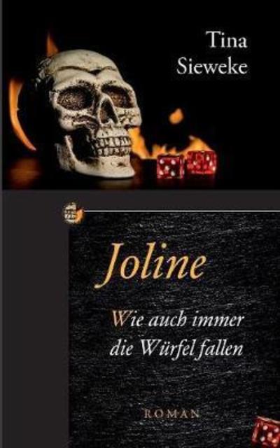 Cover for Sieweke · Joline. Wie auch immer die Würf (Book) (2018)