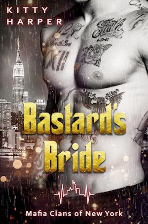 Cover for Kitty Harper · Bastard's Bride (Book) (2023)
