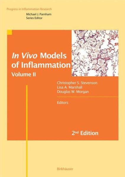 Cover for Christopher S Stevenson · In Vivo Models of Inflammation: Volume 2 - Progress in Inflammation Research (Hardcover Book) [2nd ed. 2006 edition] (2006)