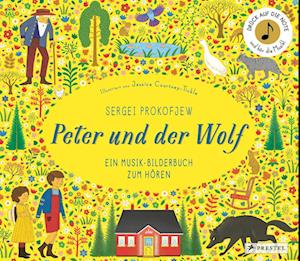 Cover for Jessica Courtney-Tickle · Sergei Prokofjew. Peter und der Wolf (Book) (2024)