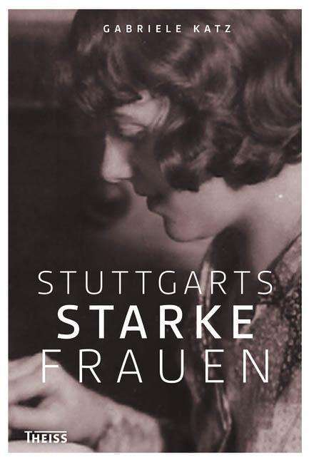 Cover for Katz · Stuttgarts starke Frauen (Book)