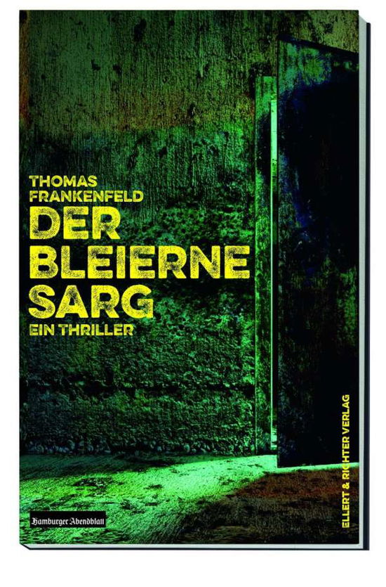 Cover for Frankenfeld · Der bleierne Sarg (Book)